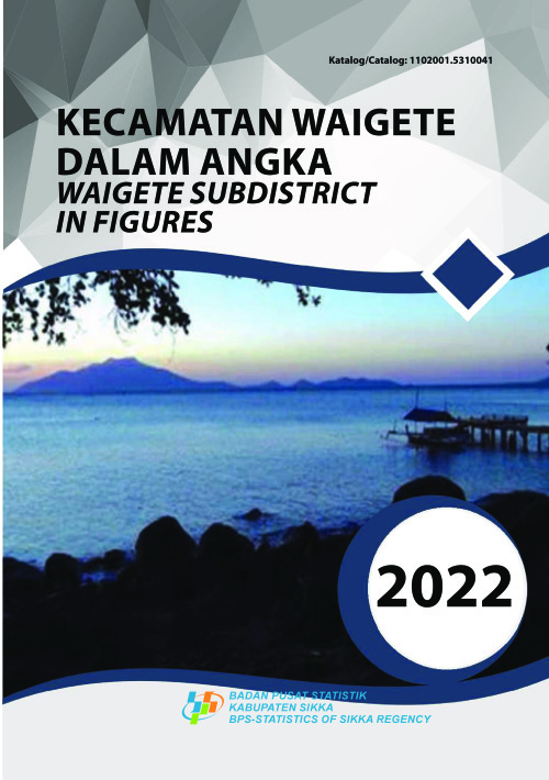 Kecamatan Waigete Dalam Angka 2022
