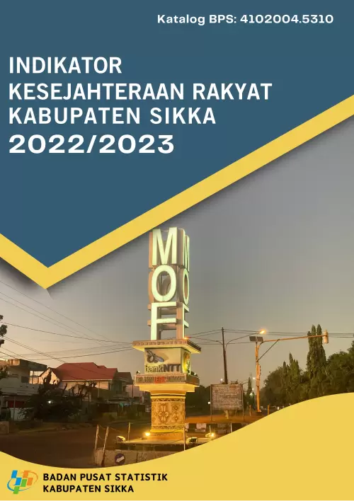 Indikator Kesejahteraan Rakyat Kabupaten Sikka 2023